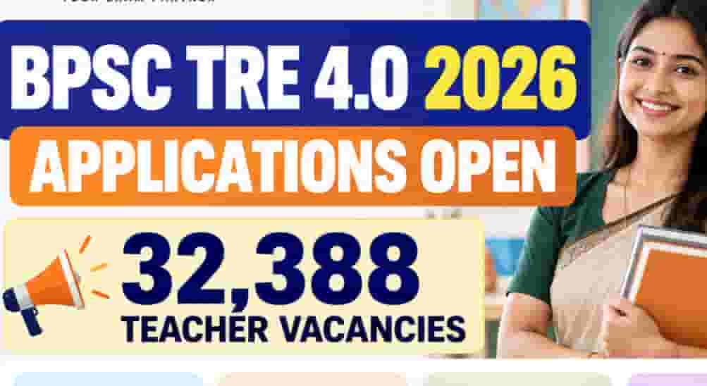 BPSC TRE 4.0 Applications Open for 32,388 Teacher Vacancies