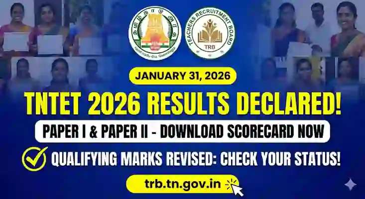Tamil Nadu Teacher Eligibility Test (TNTET) 2025–2026 Result